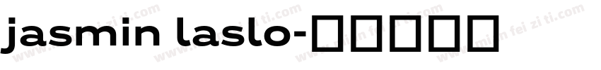 jasmin laslo字体转换